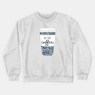 Floral Coffee Crewneck Sweatshirt